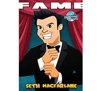 Fame: Seth MacFarlane