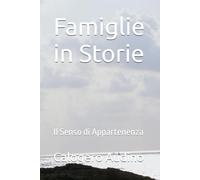 Famiglie in Storie: Il Senso di Appartenenza