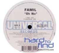 FAMIL - Famil - Oh No (X3) / Finger Things
