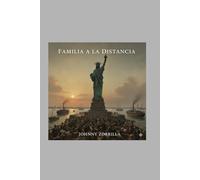 Familia a la distancia