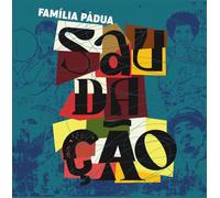 Família Pádua - Saudação [VINYL]