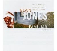 Familiar Ground by Elvin Jones (1997-08-02)