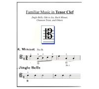 Familiar Music in Tenor Clef
