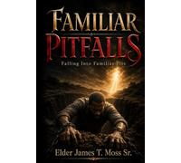 Familiar Pitfalls: Falling Into Familiar Pits