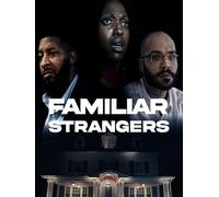 Familiar Strangers