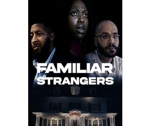 Familiar Strangers