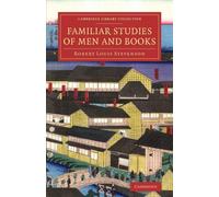 Familiar Studies of Men and Books