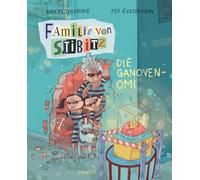 Familie von Stibitz - Die Ganoven-Omi
