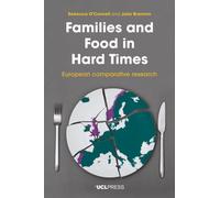 Families and Food in Hard Times : European Comparative Research