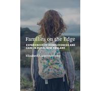 Families on the Edge: Experiences of Homelessness and Care in Rural New England (Culture and Psychiatry)