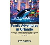 Family Adventures in Orlando