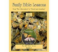 Family Bible Lessons Year 1 Quarter 4