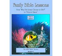 Family Bible Lessons Year 3 Quarter 3
