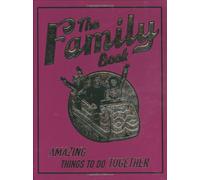 Family Book: Amazing Things to Do Together