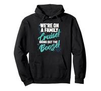 Family Booze Cruise Vacation, Family Matching Cruise Funny Pullover Hoodie