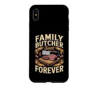 Family Butcher Since Forever Meat Cutter Butchery Case for iPhone XS Max
