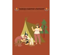 Family Camping Checklist: Essential Guide for Unforgettable Adventures: A Comprehensive Family Camping Checklist (6'' by 9'' - 120 Pages)