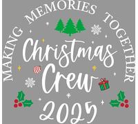 Family Christmas Crew 2025 T-Shirt Design, Iron-On Transfer Decoration Gift Idea, Decal Sticker, Making Memories Together (White Print, 1 x 21cm Wide x 21cm High)