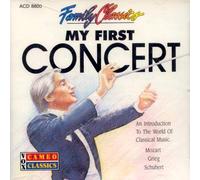 Family Classics - My First Concert