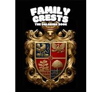 Family Crests, The Coloring Book
