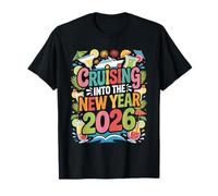 Family Cruise 2026 Cruising Into New Year Vacation Men Women T-Shirt