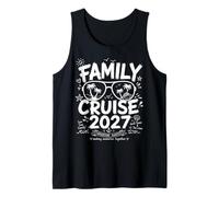 Family Cruise 2027 Matching Summer Vacation Reunion Trip Tank Top