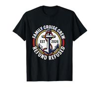Family Cruise Crew Est 2026 Refund Refused Vacation Value Graphic T-Shirt