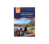 Family Cycle Rides in the Lake District: (Great Bike Rides)