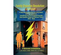Family Disputes Resolution - In Q&A Form: A 'Quick Handy Reference' for LL.M. Exams (ADR Specialization)