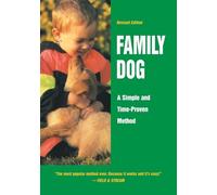 Family Dog: A Simple and Time-Proven Method (NA)