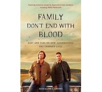 Family Don't End With Blood by Lynn S. Zubernis (editor)