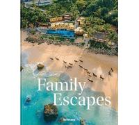 Family Escapes: A Love Letter to the Most Beautiful Family Friendly Hotels