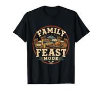 Family Feast Mode Pride Thanksgiving Dinner Gathering T-Shirt