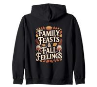 Family Feasts And Fall Feelings Thanksgiving Vibes Zip Hoodie