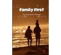 Family First Resolving Family Challenges: KC Family First