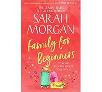 Family For Beginners the heartwarming feel good and best selling romance fiction book of 2020 from the Sunday Times best seller of A Wedding in December Paperback 2 April 2020