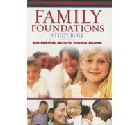 Family Foundations Study Bible-NKJV