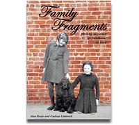 Family Fragments: Piecing Together a Childhood in Care