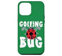 Family Golf Tour Golfing Bug Quote Funny Ladybug Golfer Case for iPhone 12 Pro Max