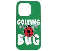 Family Golf Tour Golfing Bug Quote Funny Ladybug Golfer Case for iPhone 15 Pro
