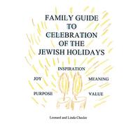 Family Guide To Celebration Of The Jewish Holidays