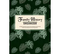 Family History Record Book: An Eight Generation Ancestor Chart Notebook to Record and Archive Your Research for Future Generations.