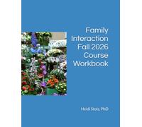 Family Interaction Fall 2026 Course Workbook