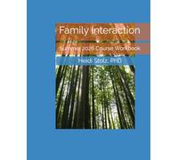 Family Interaction Summer 2026 Course Workbook
