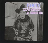 Family - It’s Only A Movie