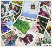 Family Life by Bill Carrothers