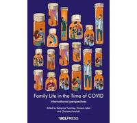 Family Life in the Time of Covid : International Perspectives