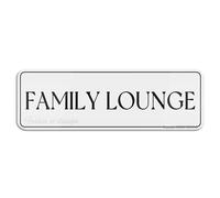 Family Lounge Sign Rounded Corners Long Lasting With Double Sided Tape In The Back 8x3 Inch