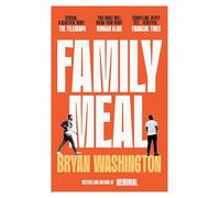Family Meal: 'This novel will break your heart twice over'