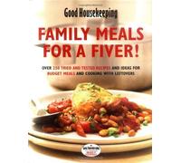 Family Meals for a Fiver! (Good Housekeeping) by Good Housekeeping (2009-07-01)